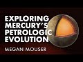 Exploring Mercury’s Petrologic Evolution Through Experimental and Modeling Approaches