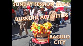 Sunday Session Road Busking Activities @ Baguio City