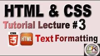 Text Formatting in HTML | HTML and CSS Tutorial | Lecture#3 | Design Knowledge