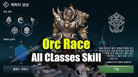 Lineage 2 Revolution Orc Race All Classes Skill & Info