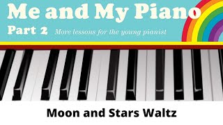 Moon And Stars Waltz - A Piece From Me And My Piano, Part 2 (Page 39) By F Waterman And M Harewood