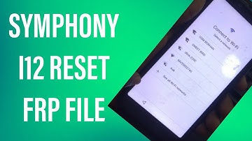 Symphony I12 Frp Bypass Frp Reset File Without Box