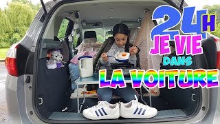 24H JE VIE DANS LA VOITURE! CHALLENGE. Melle Sabina.