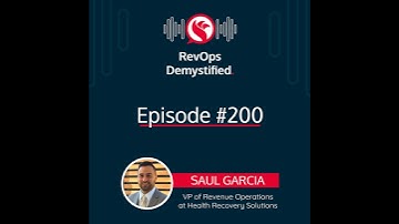 Creating a Roadmap towards RevOps Success with Saul Garcia, VP of Revenue Operations at Health Re...