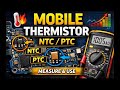 How to Identify Mobile Thermistor | NTC vs PTC | Multimeter Test | Bangla