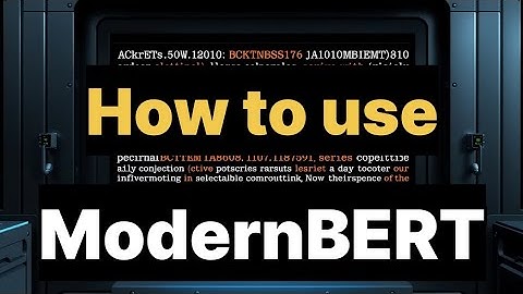 How to use ModernBERT, codes