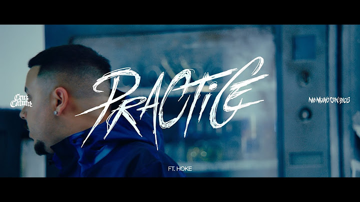 CRUZ CAFUNÉ - Practice ft. HOKE (Visualizer)