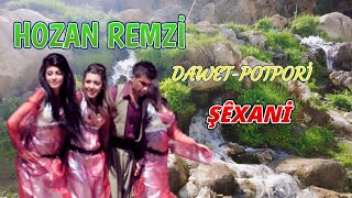 Hozan Remzi - Dawet - Potpori̇ - Şexani