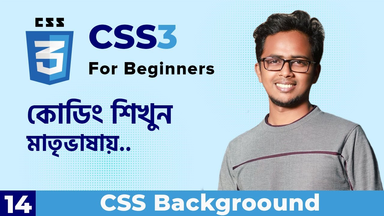CSS Background Explained | CSS3 For Beginners - YouTube