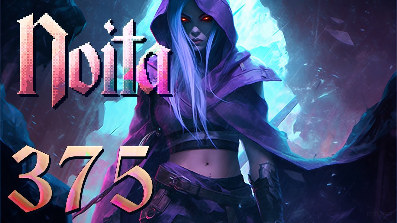Let's Play Noita Ep 375