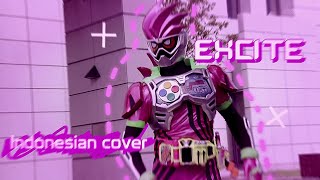 EXCITE - DAICHI MIURA (Indonesian ver cover) [OPENING KAMEN RIDER EX-AID RTV]