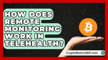 How Does Remote Monitoring Work in Telehealth? | Telehealth Care Expert News