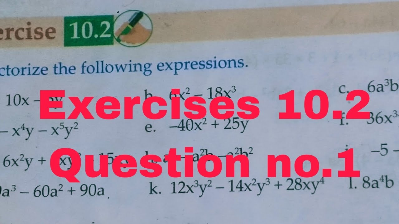 1-factorize-the-following-a-10x-5y-d-x-4-y-x-5-y-2-g