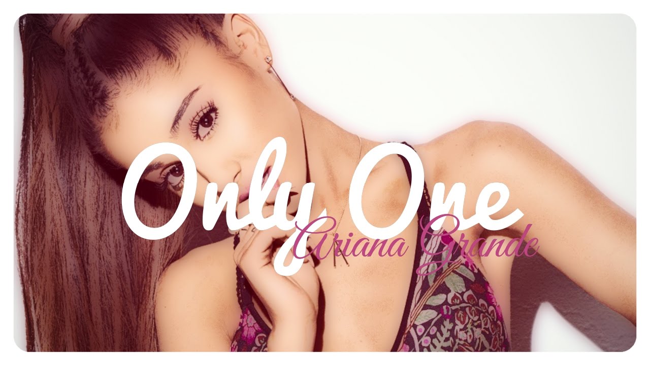 Ariana Grande - Only One // Lyrics + Deutsche Übersetzung - YouTube