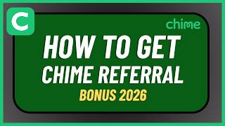 How to Get Chime Referral Bonus 2026 !