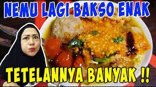 NEMU LAGI BAKSO ENAK, TETELANNYA BANYAK!!