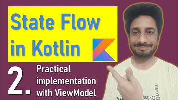Kotlin StateFlows Explained: The Ultimate Guide