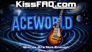 Aceworld: Words Are Not Enough (Demo, 1984/5)