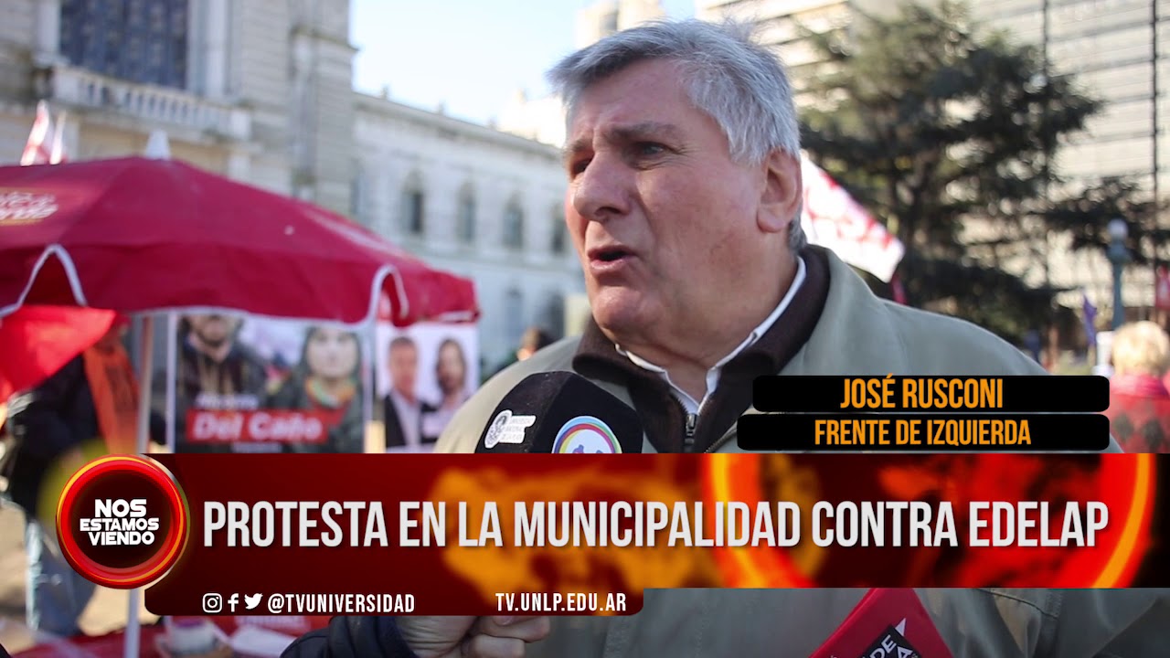 universidad nacional de la plata brasileiros #NEV | PROTESTA EN LA MUNICIPALIDAD CONTRA EDELAP