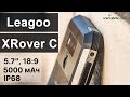 LEAGOO XRover C: 5000 мАч, IP68 и стильный корпус до $100