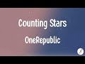 OneRepublic - Counting Stars (Lyrics)