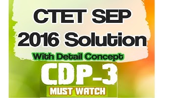 CTET PREVIOUS SEP 2016 PAPER SOLUTION in Hindi || CTET PREVIOUS PAPER 2016 CDP 3 SOLUTION