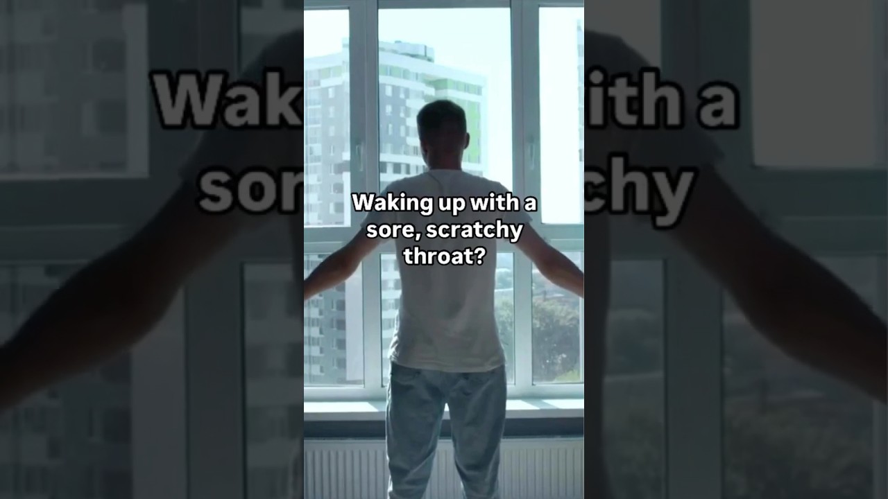 Waking up with a sore throat.