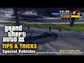 GTA 3 - Tips & Tricks - Special Vehicles