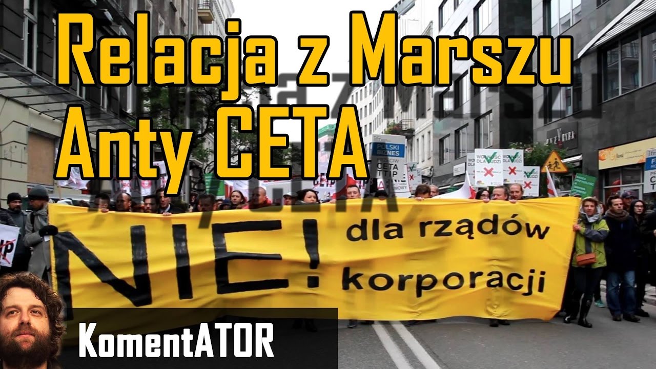 Relacja z Marszu Anty CETA - KomentATOR #453 фінансовий контроль