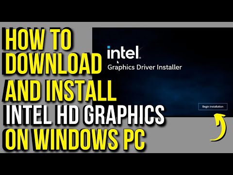 #1 How To Download and Install Intel HD Graphics Drivers On Windows PC Mới Nhất