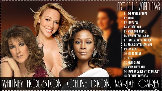 Celine Dion, Mariah Carey, Whitney Houston 🏆 Best Songs Best Of