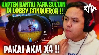 Kapten Bantai-Bantai Sultan Di Lobby Conqueror, Pakai AKM X4 !! | HD Ultra PUBGM Indonesia