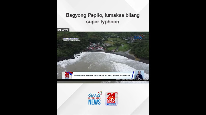 Bagyong Pepito, lumakas bilang super typhoon | 24 Oras Weekend