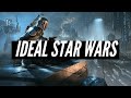 My Ideal Open-World Star Wars Game! - Rewriter&#39;s Blueprints