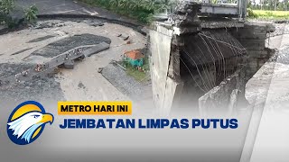 Diterjang Lahar Semeru, Jembatan Limpas di Lumajang Putus