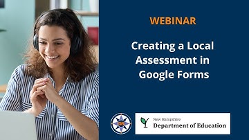 Creating a Local Assessment in Google Forms
