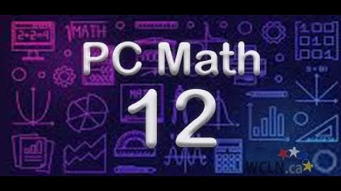 WCLN - Course Intro - PCMath 12