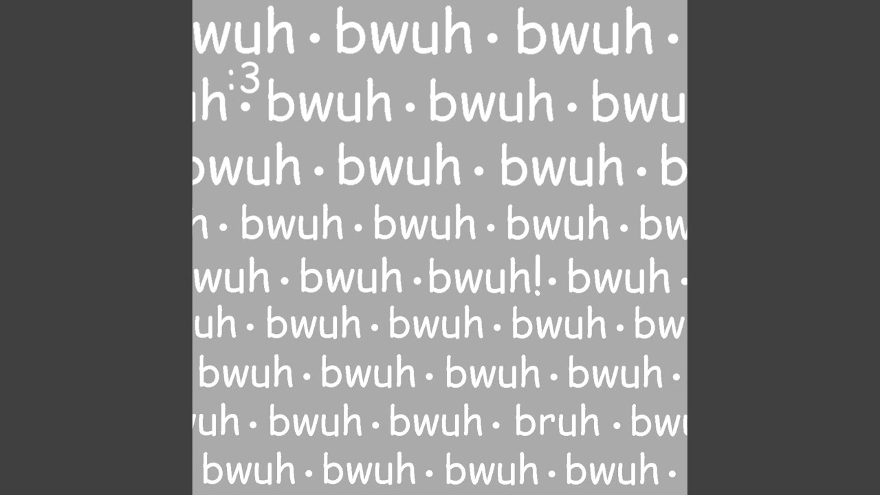 在 YouTube 上觀看「Bwuh」 在 YouTube 上觀看「Bwuh」