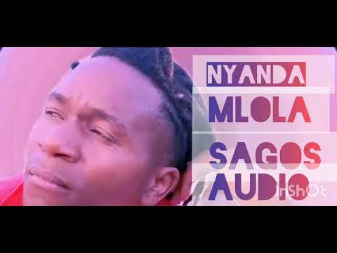 NYANDA MLOLA SONG SAGOSI MPYA OFFICIAL AUDIO 0743308688