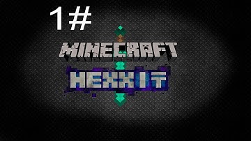 Minecraft Hexxit Episode 1 - Start in english channel