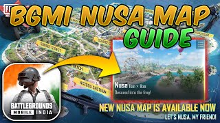 BGMI NUSA MAP GUIDE/TUTORIAL (Tips and Tricks) English BGMI update