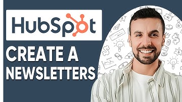 CREATE YOUR OWN NEWSLETTERS ON HUBSPOT 2025!