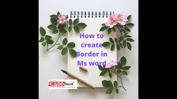 CADD Nest|  How to create page border in Ms-word|Microsoft word