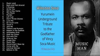 Yurumein Underground Tribute to Winston Soso. Vincy Soca Music