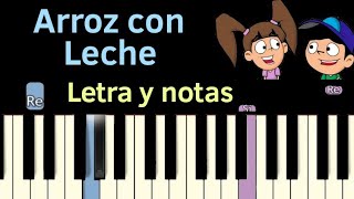 Video thumbnail of "Arroz con leche PIANO tutorial fácil 🎹 cover con letra, como tocar notas y acordes 👦canción infantil"