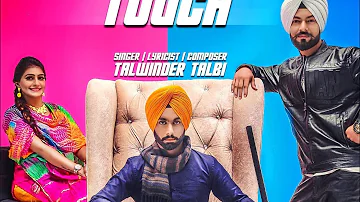 Velly Touch | Talwinder Talbi | Gupz Sehra | Navneet Singh | Livtar Singh | New Punjabi Songs