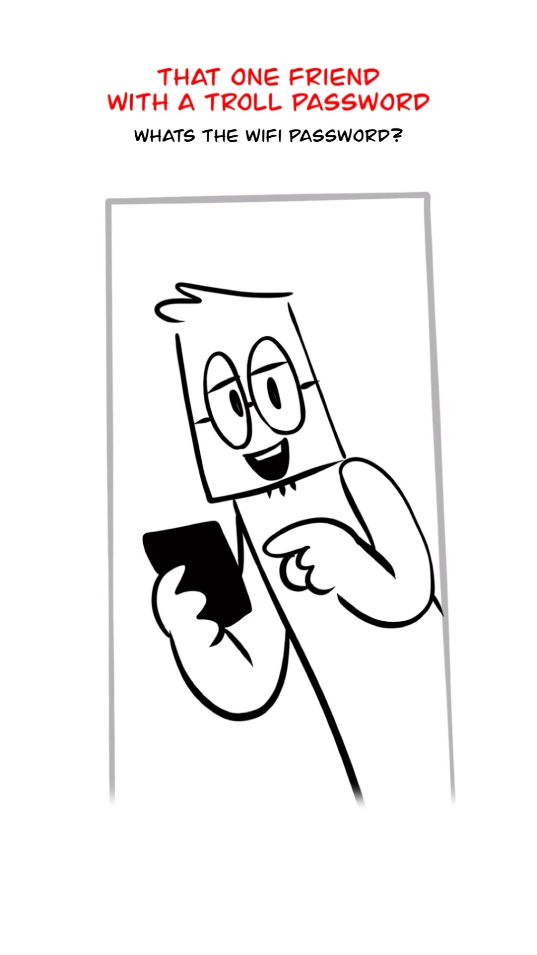 Whats The Wifi Password? ? (Animation Meme) #shorts
