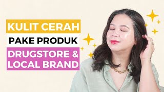 4 Skincare Pencerah dari Brand Lokal & Drugstore