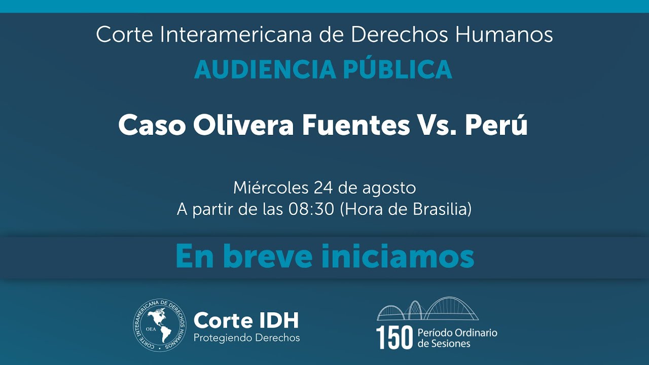 Audiencia Pública del Caso Olivera Fuentes Vs. Perú. 2022