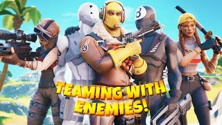 teaming until i get banned from FORTNITE